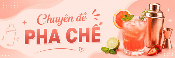 Chuyên đề pha chế